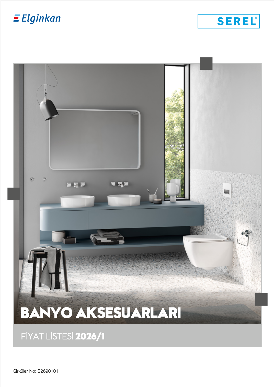 SEREL Banyo Aksesuarları 2026-1 Fiyat Listesi